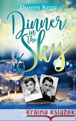Dinner in the Sky Doreen Kerry   9781861518958 Mereo - książka