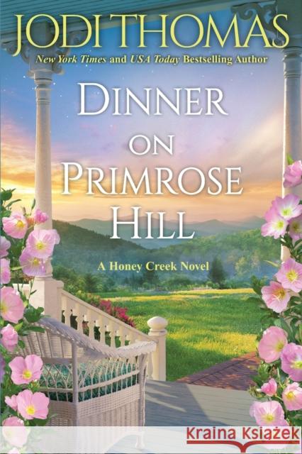 Dinner on Primrose Hill: A Heartwarming Texas Love Story Thomas, Jodi 9781420151343 Kensington Publishing - książka