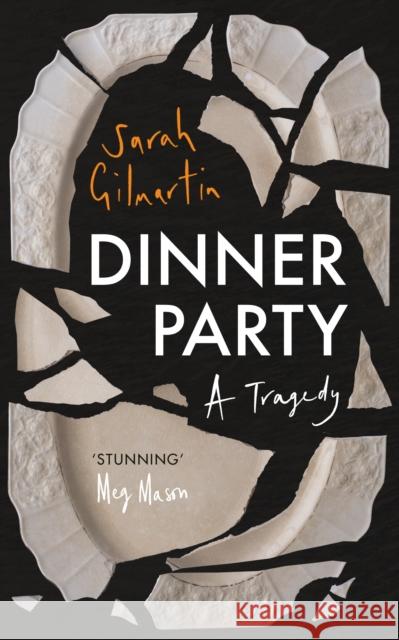 Dinner Party: A Tragedy Sarah Gilmartin 9781911590569 Pushkin Press - książka