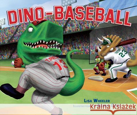 Dino-Baseball Lisa Wheeler Barry Gott 9780761344292 Carolrhoda Books - książka