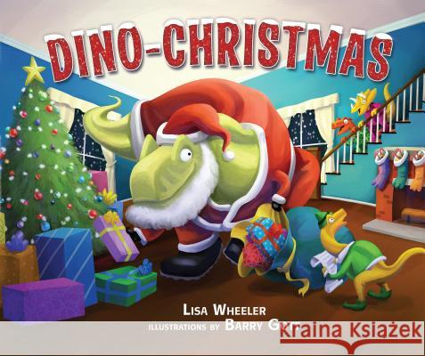 Dino-Christmas Lisa Wheeler Barry Gott 9781512403152 Carolrhoda Books - książka