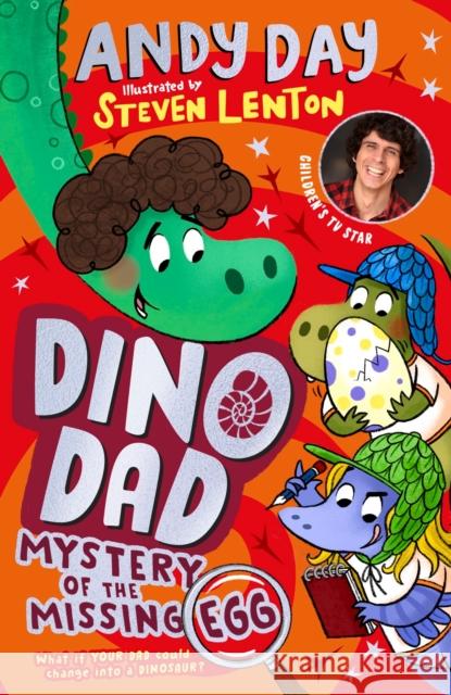 Dino Dad: Mystery of the Missing Egg Andy Day 9780241643112 Penguin Random House Children's UK - książka