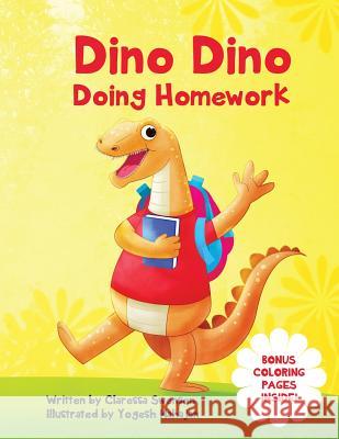 Dino Dino Doing Homework Claressa Swensen 9780997222647 Youngsterskids, LLC - książka