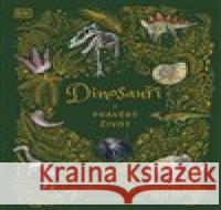 Dinosauři a pravěký život Angela Rizza 9788027714841 Pangea - książka