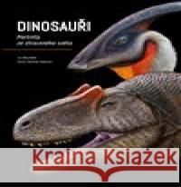 Dinosauři: Portréty ze ztraceného světa Riccardo Frapiccini 9788027720385 Pangea - książka