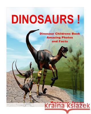 Dinosaur Spencer Jones 9781978162884 Createspace Independent Publishing Platform - książka