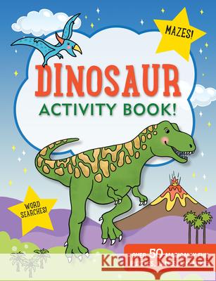Dinosaur Activity Book! Peter Pauper Press Inc 9781441335906 Peter Pauper Press - książka
