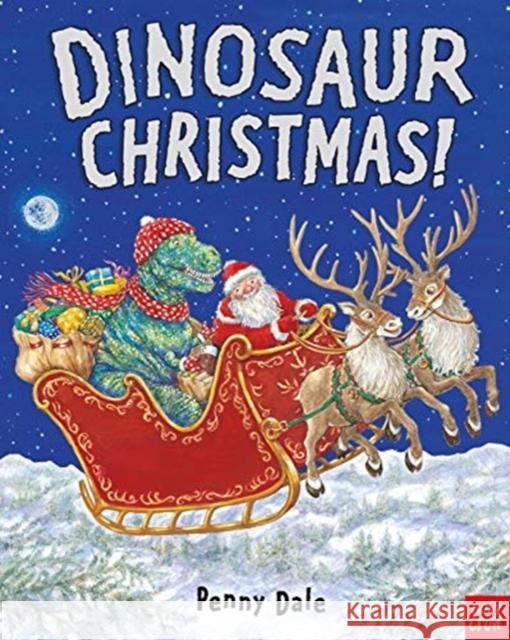 Dinosaur Christmas! Penny Dale 9781788005739 Nosy Crow Ltd - książka