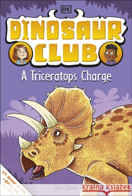 Dinosaur Club: A Triceratops Charge Stone, Rex 9780241533413 Dorling Kindersley Ltd - książka