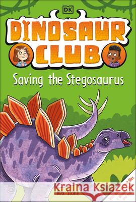 Dinosaur Club: Saving the Stegosaurus DK 9780744056556 DK Publishing (Dorling Kindersley) - książka