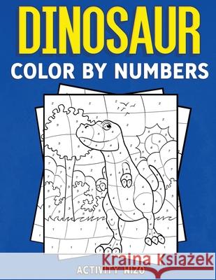 Dinosaur Color By Numbers Activity Wizo 9781951806187 Spotlight Media - książka