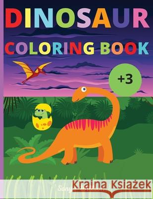 Dinosaur Coloring Book: My First Book of Coloring Ruth M 9786069612514 Gopublish - książka