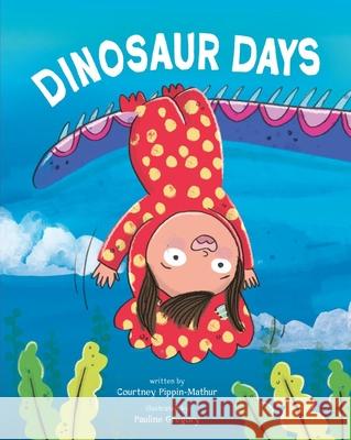 Dinosaur Days Courtney Pippin-Mathur Pauline Gregory 9781478887843 Reycraft Books - książka