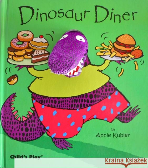 Dinosaur Diner Annie Kubler 9781846431838 Child's Play International Ltd - książka