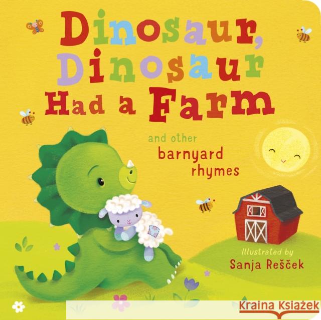 Dinosaur, Dinosaur Had a Farm Danielle McLean Sanja Rescek 9781664350571 Tiger Tales - książka