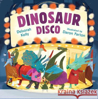 Dinosaur Disco Deborah Kelly 9780857981363 Random House USA Inc - książka