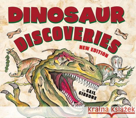 Dinosaur Discoveries (New & Updated) Gibbons, Gail 9780823440092 Holiday House - książka