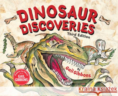 Dinosaur Discoveries (Third Edition) Gail Gibbons 9780823458646 Holiday House - książka