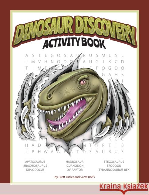 Dinosaur Discovery Activity Book Brett Ortler Scott Rolfs Scott Rolfs 9781940647159 Lake 7 Creative - książka