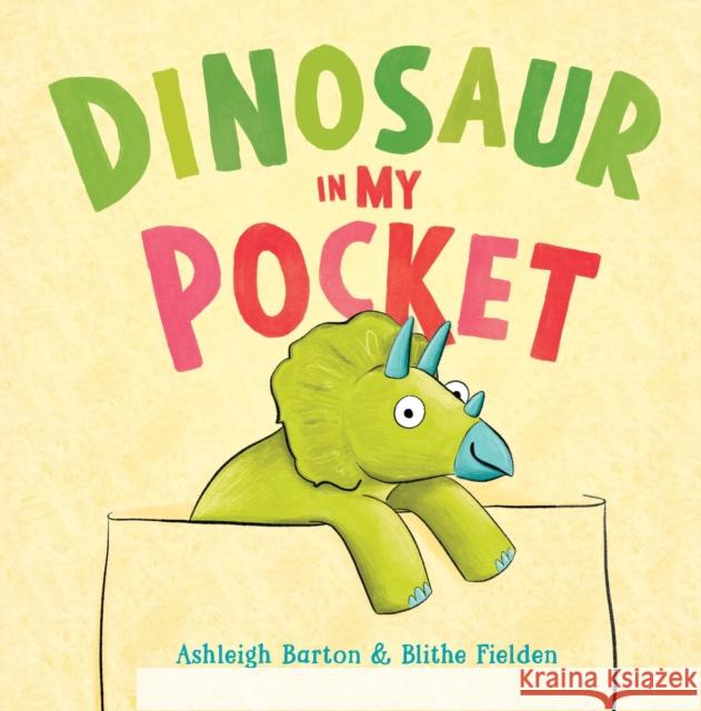 Dinosaur in My Pocket Ashleigh Barton 9780734422668 Hachette Australia - książka