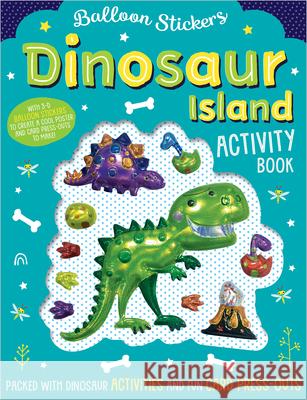 Dinosaur Island Activity Book Best, Elanor 9781788436694 Make Believe Ideas - książka