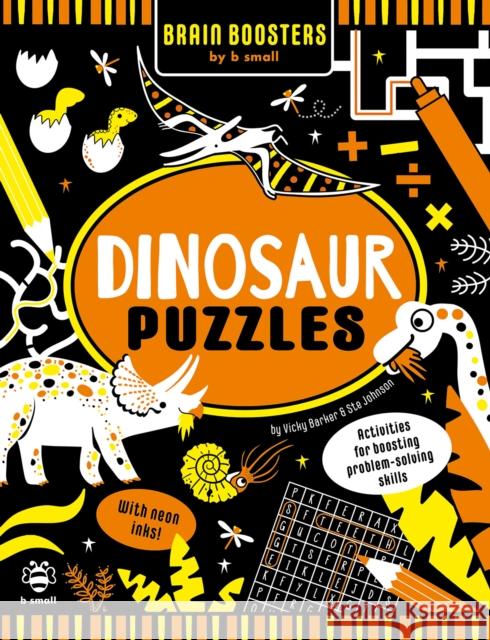 Dinosaur Puzzles: Activities for Boosting Problem-Solving Skills Vicky Barker 9781913918040 b small publishing limited - książka