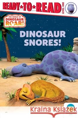 Dinosaur Snores!: Ready-To-Read Level 1 Peter Curtis Patty Michaels 9781665984614 Simon Spotlight - książka