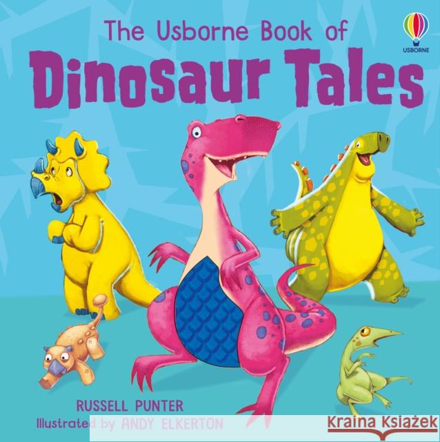 Dinosaur Tales Russell Punter 9781805312154 Usborne Publishing Ltd - książka