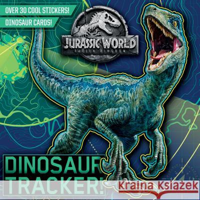 Dinosaur Tracker! (Jurassic World: Fallen Kingdom) Random House                             Random House 9780525580812 Random House Books for Young Readers - książka
