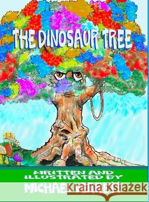 Dinosaur Tree Verrett, Michael Robert, Verrett, Michael Robert, Verrett, Michael 9798295883729 MVL/Imagine That - książka
