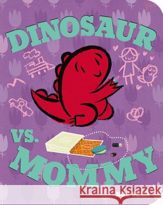 Dinosaur vs. Mommy Bob Shea Bob Shea 9781423163152 Disney-Hyperion - książka