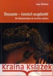 Dinosaurier - kosmisch ausgebombt Waidmann, Jürgen 9783828894051 Tectum-Verlag - książka