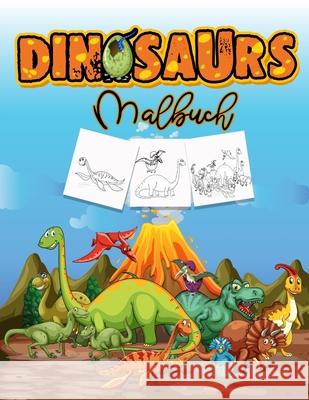 Dinosaurier Malbuch: Aktivitätsbuch für Kinder, Lernen Sie Dinosaurier Namen und Farbe sie Dahlberg, Norea 9789189478015 Norea Dahlberg - książka