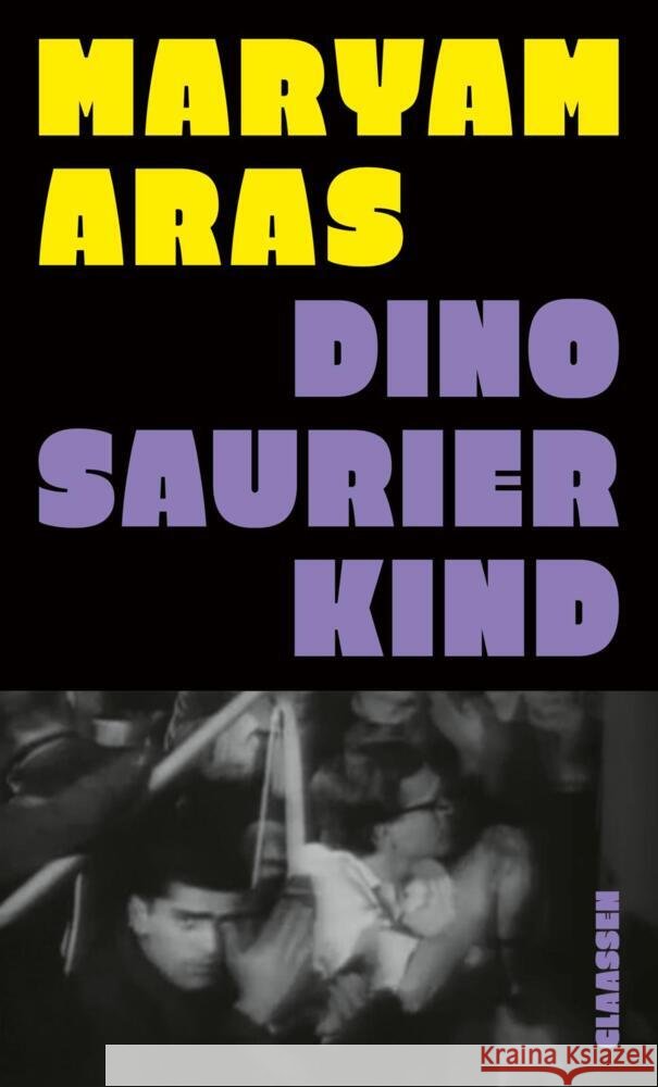 Dinosaurierkind Aras, Maryam 9783546101011 Claassen Verlag - książka