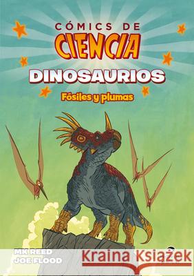 Dinosaurios: Fósiles Y Plumas Reed, Mk 9786075573168 Oceano Historias Graficas - książka