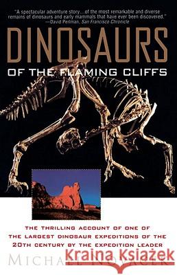 Dinosaurs of the Flaming Cliff Michael J. Novacek Ed Heck 9780385477758 Anchor Books - książka