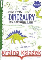 Dinozaury. Kocham rysować Gerard Frydrych 9788383217888 Świetlik - książka