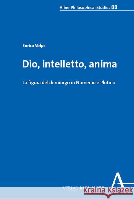 Dio, intelletto, anima Volpe, Enrico 9783495991817 Alber - książka
