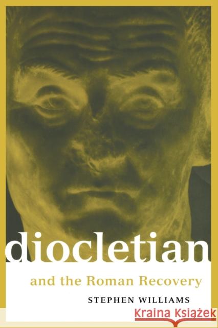 Diocletian and the Roman Recovery Stephen Williams 9780415918275 Routledge - książka