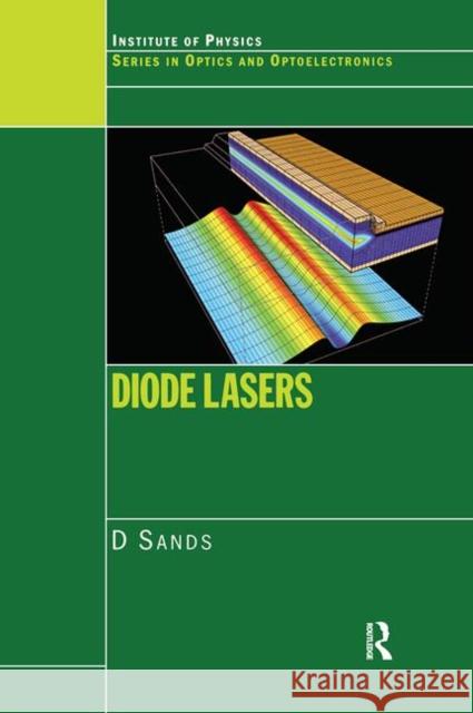 Diode Lasers David Sands D. Sands 9780750307260 Institute of Physics Publishing - książka