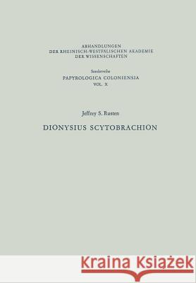 Dionysius Scytobrachion Jeffrey S. Rusten 9783663053743 Vs Verlag Fur Sozialwissenschaften - książka