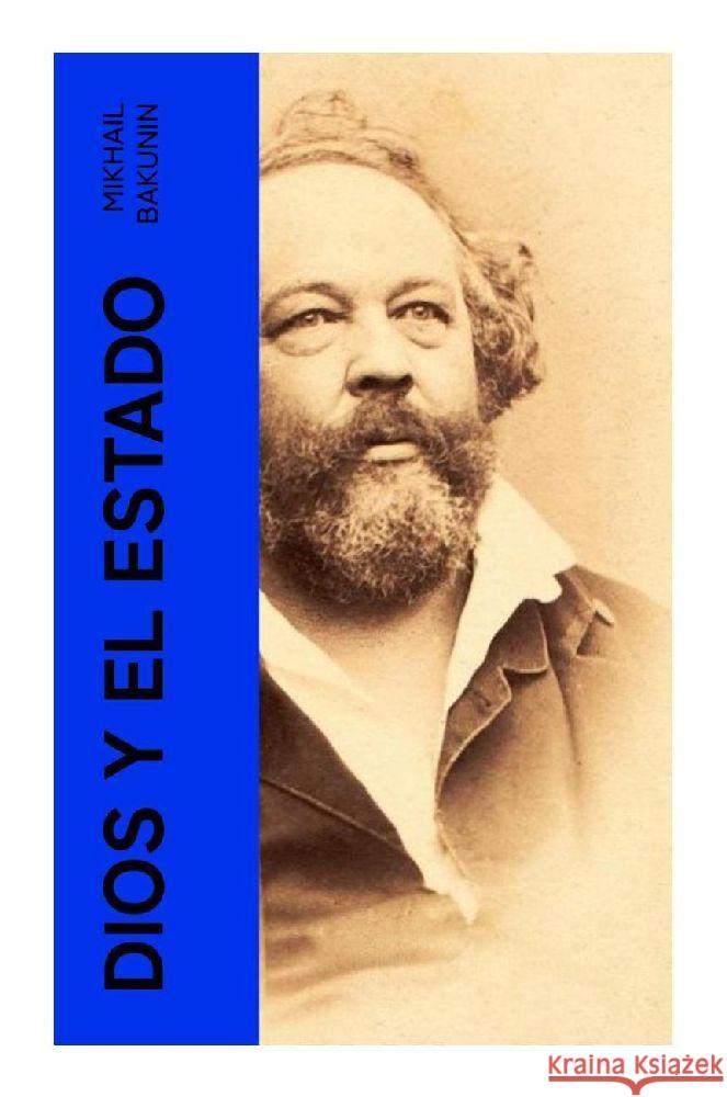 Dios y el Estado Bakunin, Mikhail 9788027376285 e-artnow - książka