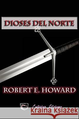 Dioses del norte Steyr, Julieta M. 9781517579685 Createspace - książka