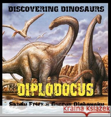 Diplodocus George Olshevsky Sandy Fritz 9781596877535 Milk & Cookies - książka
