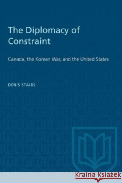 DIPLOMACY CONSTRAINT CANADA KOREAN WP  9781487585679 TORONTO UNIVERSITY PRESS - książka