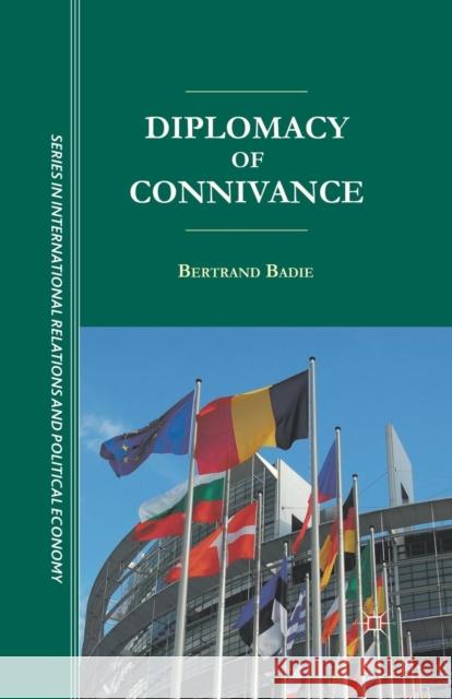 Diplomacy of Connivance Bertrand Badie B. Badie Cynthia Schoch 9781349435043 Palgrave MacMillan - książka