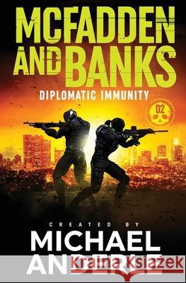 Diplomatic Immunity Michael Anderle 9781649713353 Lmbpn Publishing - książka