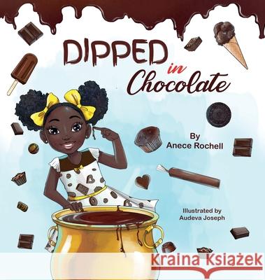 Dipped in Chocolate Anece Rochell Audeva Joseph 9781955228046 Beautiful Minds Publishing - książka