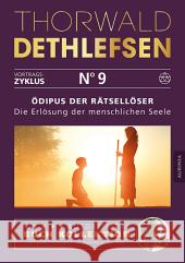 Ödipus der Rätsellöser - Die Erlösung der menschlichen Seele Dethlefsen, Thorwald 9783956595394 Aurinia Verlag - książka