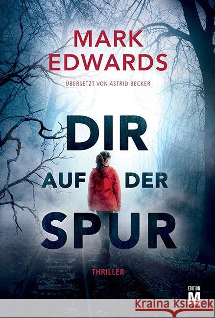 Dir auf der Spur Edwards, Mark 9781477817933 Edition M - książka